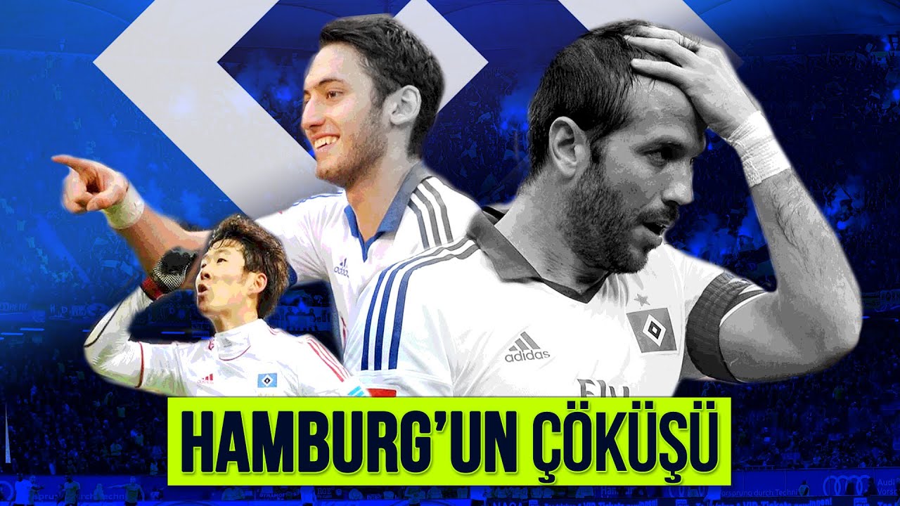 HAMBURG'UN BÜYÜK ÇÖKÜŞÜ | ''En Başarılı Kulüpken Yok Olmak''
