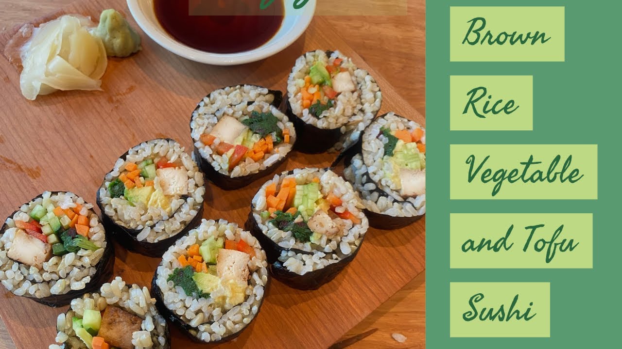 Суши с овощами и коричневым рисом