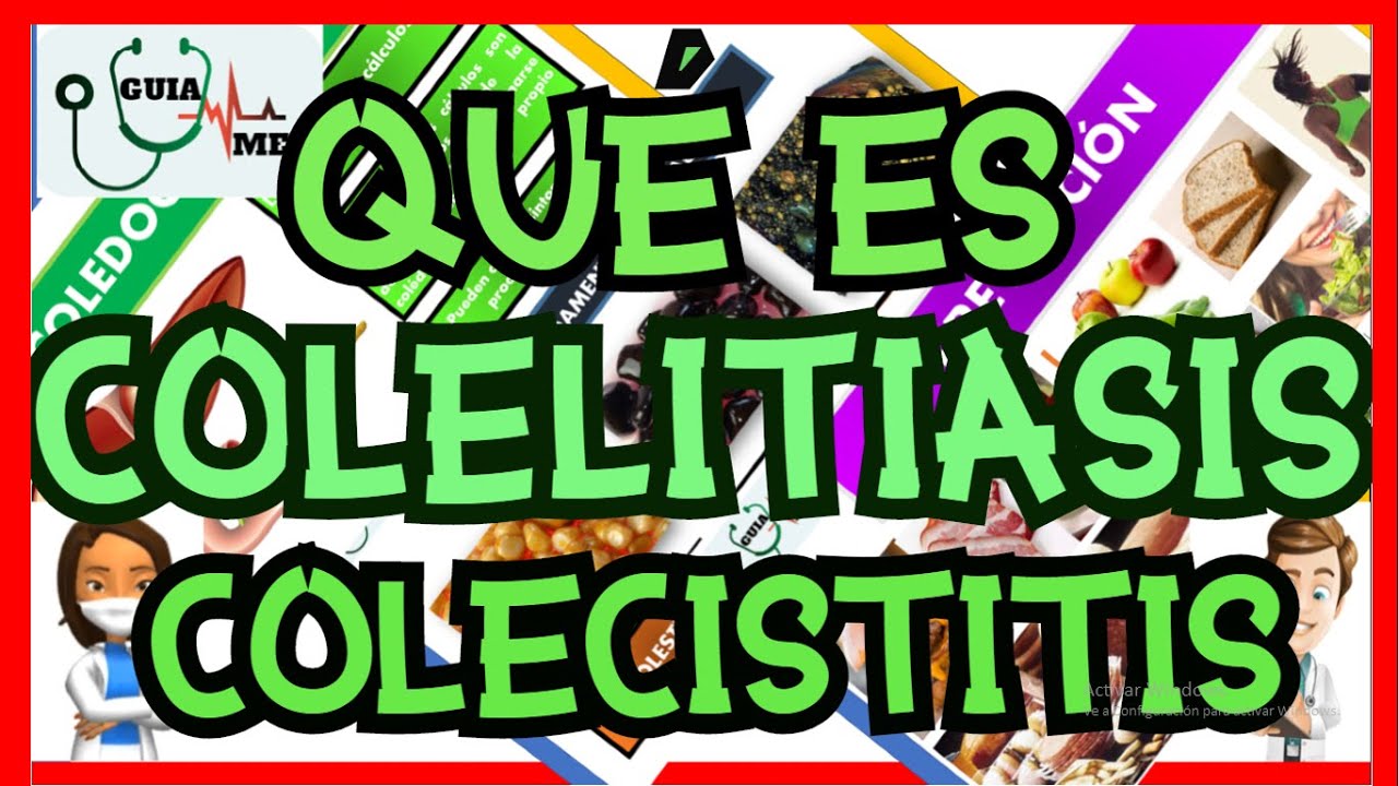 QUÉ ES COLELITIASIS Y COLECISTITIS | GuiaMed