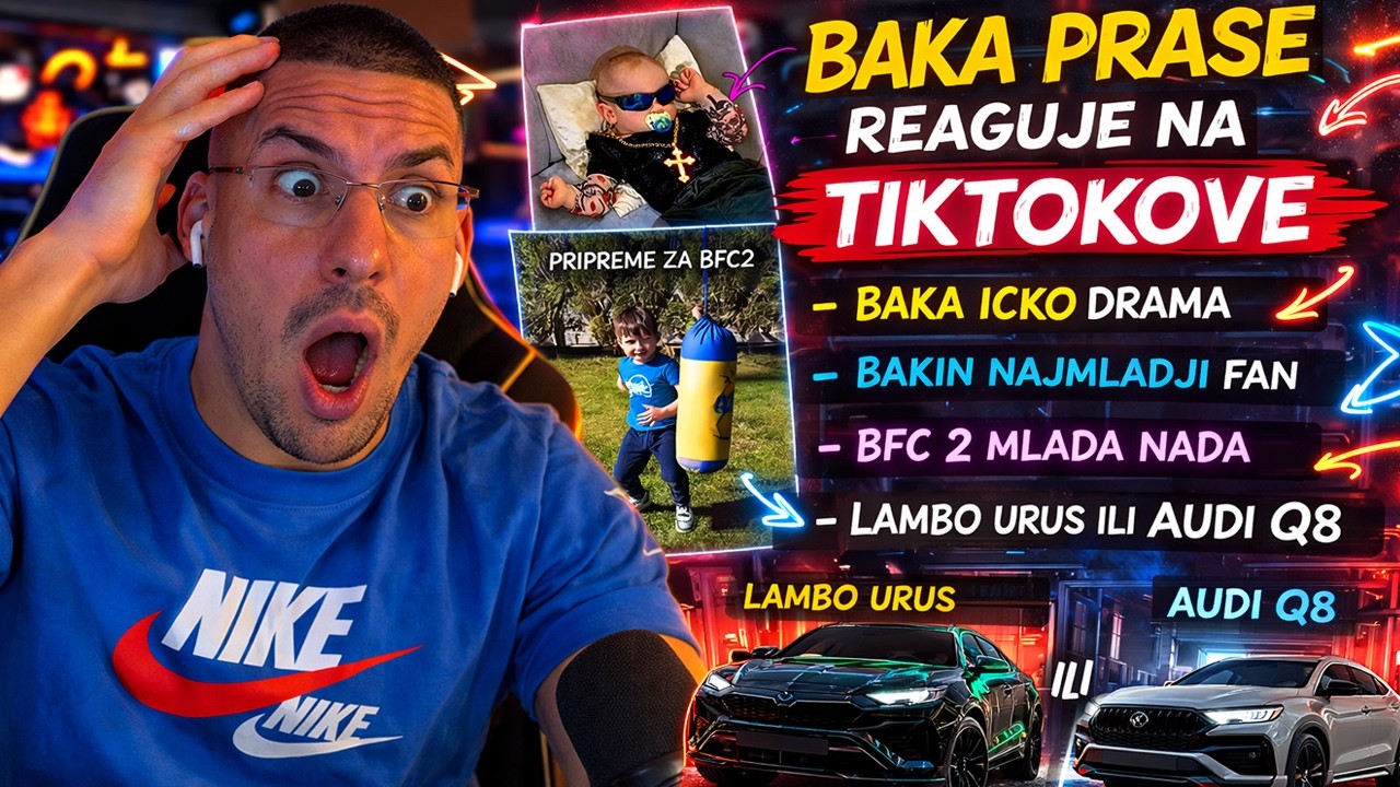 🔴BAKA PRASE REAKCIJA NA TIKTOK DRAMA🔴ICKO MMA PRETNJE, LAMBO URUS ILI AUDI? - BFC 2 MLADA NADA