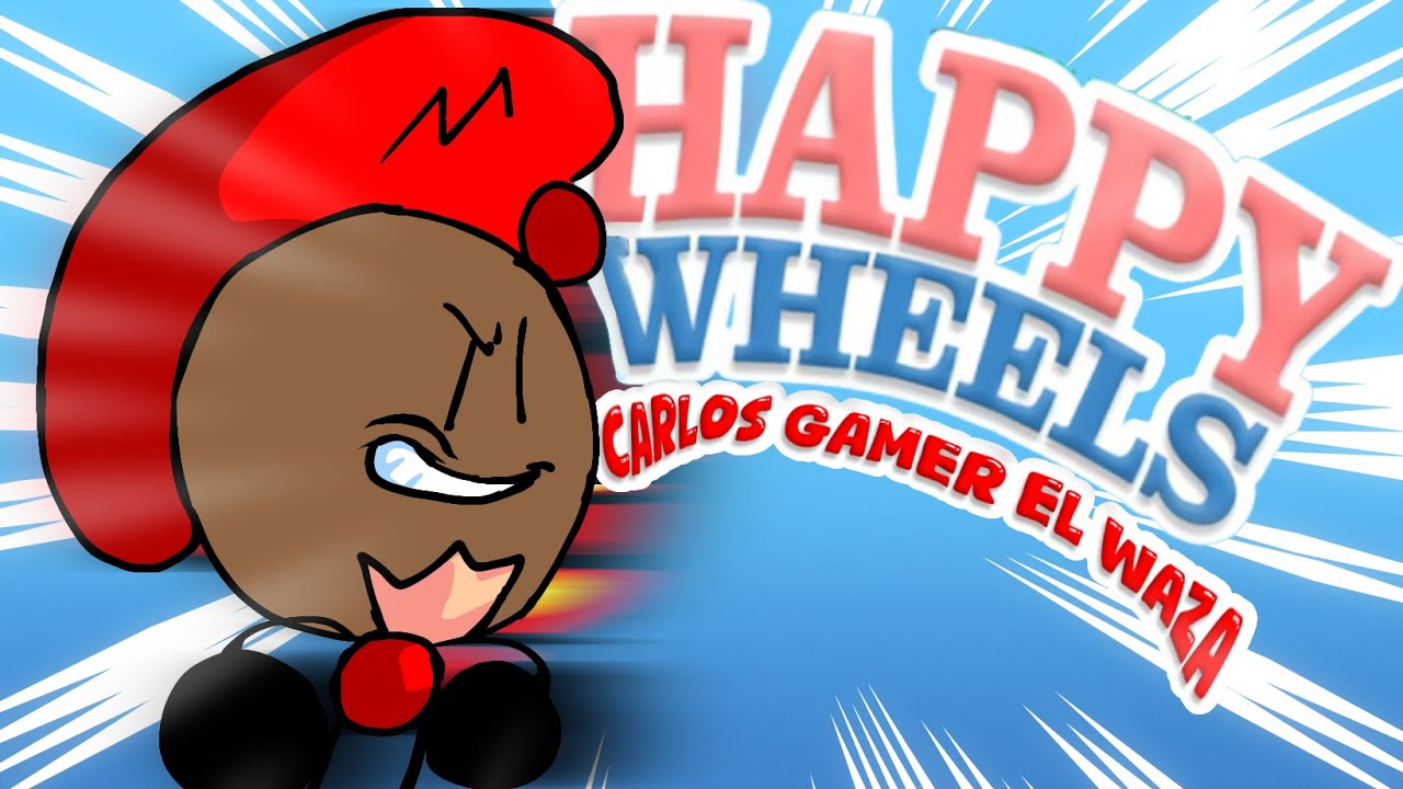 jugando ||happy wheels|| el regreso de un weon con mala laptop