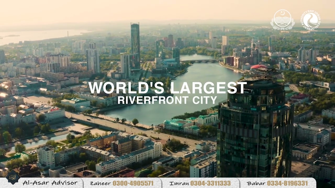 RAVI CITY | World's Largest River Front City || راوی سٹی،،،،تاریخ اور جدت کا حسین امتزاج