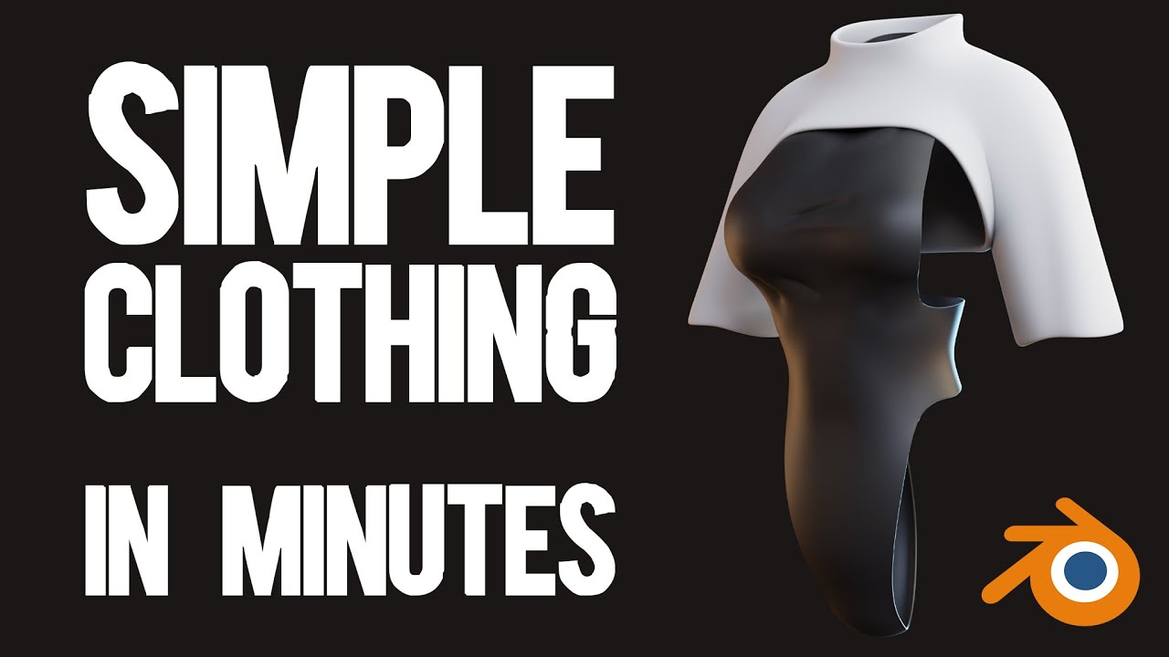 How to make clothing in blender in 5 Minutes