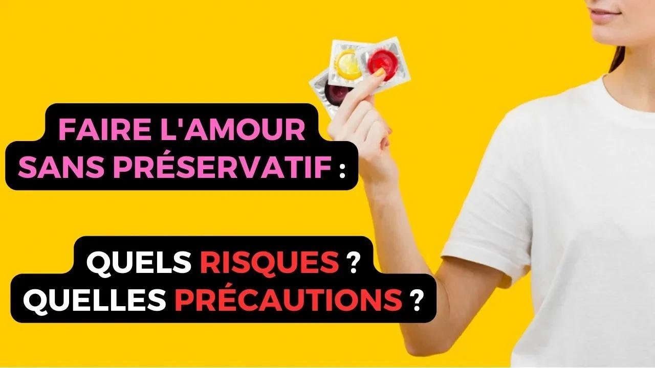 Faire l'amour sans préservatif - Comment coucher sans risque de tomber enceinte ni IST/MST ?