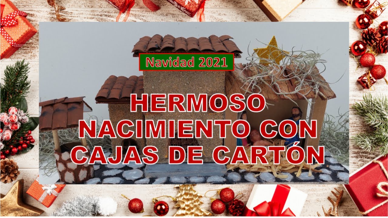HERMOSO NACIMIENTO CON CAJAS DE CARTÓN - Como hacer Pesebre con reciclaje - Navidad 2021