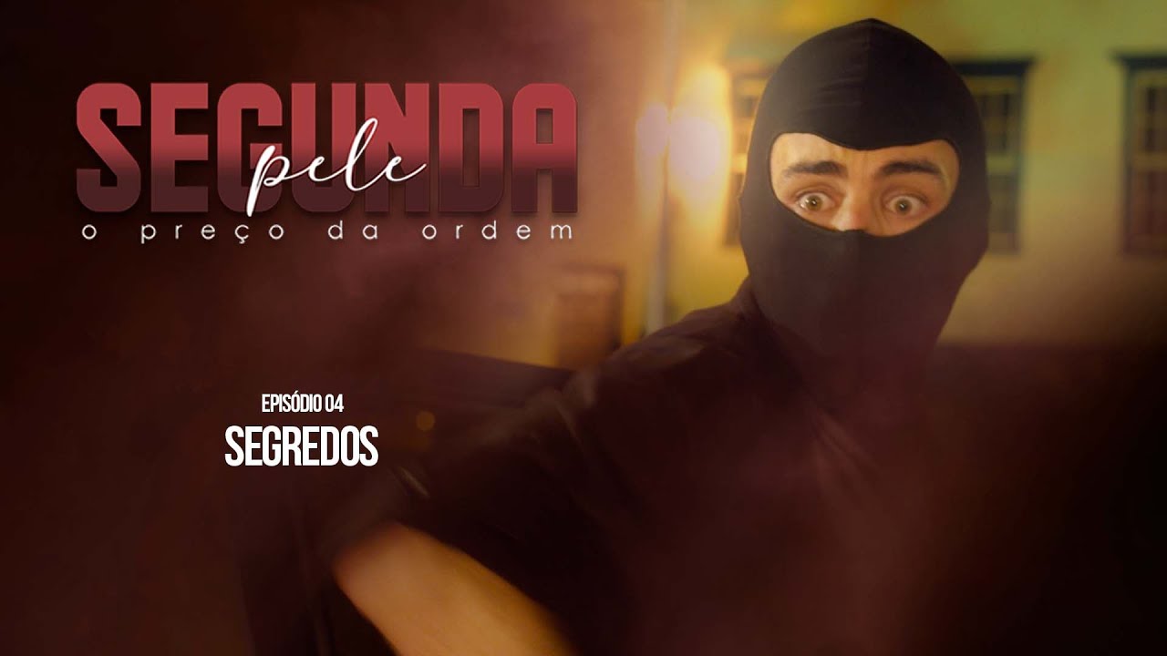 EPIS&Oacute;DIO 04 - SEGUNDA PELE - 