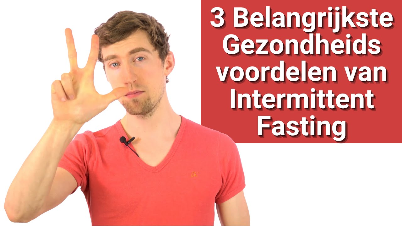 3 Belangrijkste Gezondheidsvoordelen van Intermittent Fasting