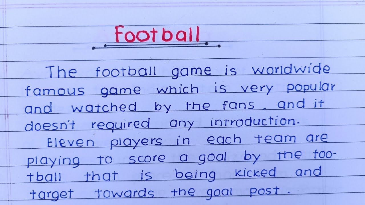 Write Short Essay on Football essay about football in english | english essay writing