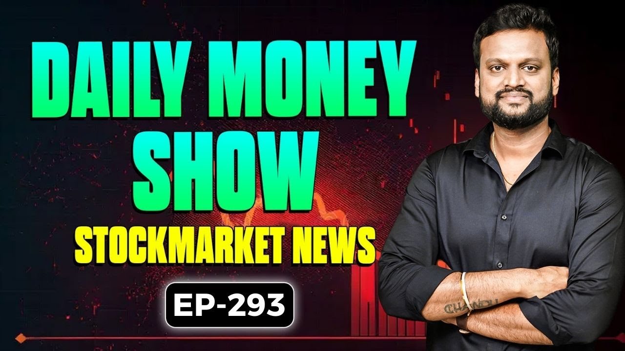 # 293 Daily Money Show | Money Purse Stock Market News