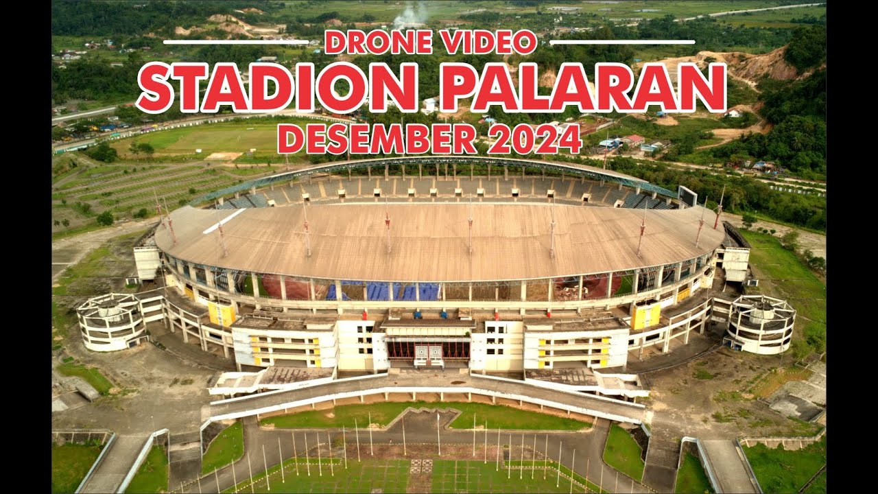 UPDATE STADION PALARAN DESEMBER 2024 ‼️ Samarinda ... Drone Video