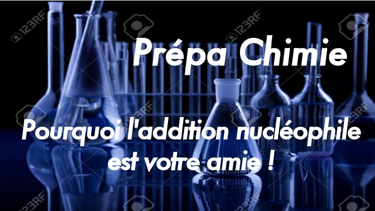 Additions nucleophiles