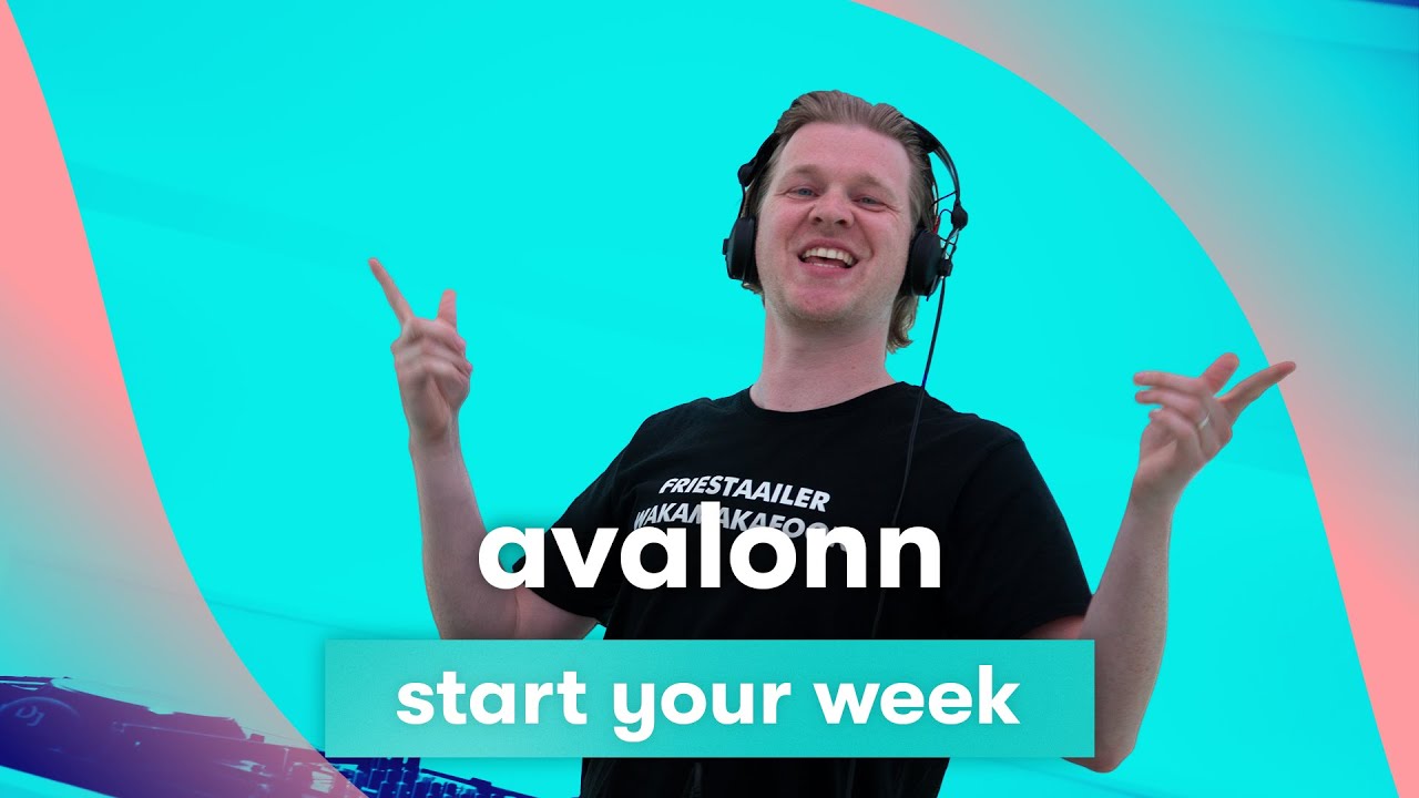 MNM START TO DJ: Avalonn - Start Your Week