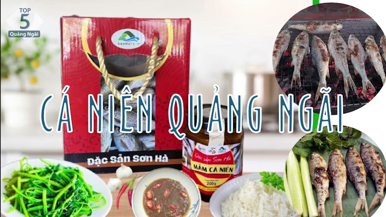Cá Niên Quảng Ngãi -  Món Ăn Không Nên Bỏ Qua Khi Đến Thăm Thú Xứ Quảng | Đặc Sản Quảng Ngãi