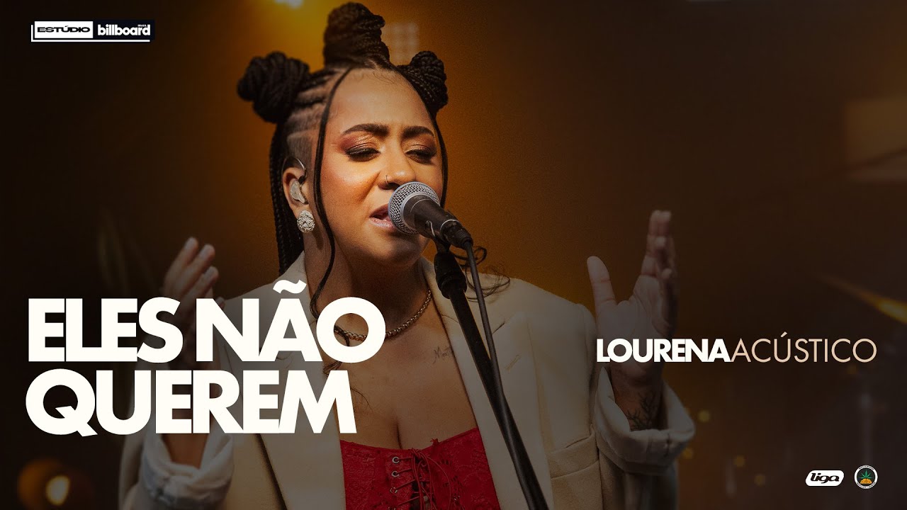 Lourena Acústico - Eles Não Querem | Estúdio Billboard
