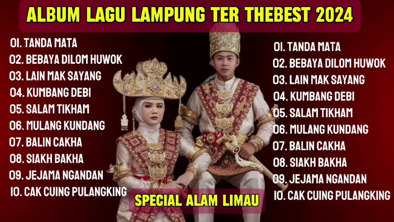 ALBUM LAGU LAMPUNG TER ASYIK BUAT SANTAI SPECIAL ALAM LIMAU 2024