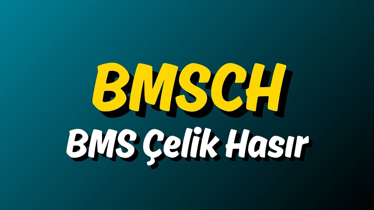 BMSCH Hissesi Teknik Analiz | BMSCH Grafik, Destek Direnç ve Güncel Yorum