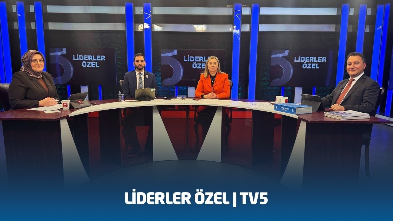 Genel Başkanımız Ali Babacan, TV5'te Liderler Özel programına konuk oluyor