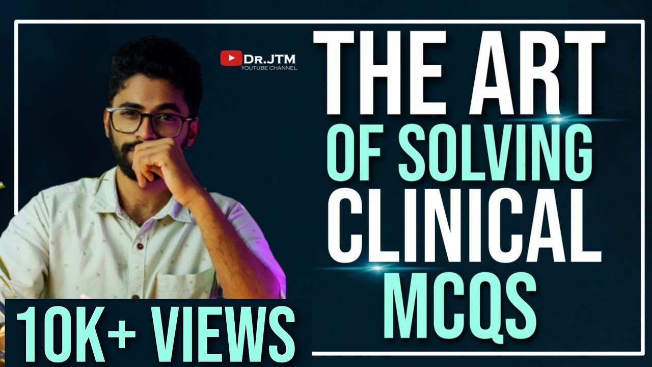 THE ART OF SOLVING CLINICAL MCQ | Integrated thinking | DrJT ♥️