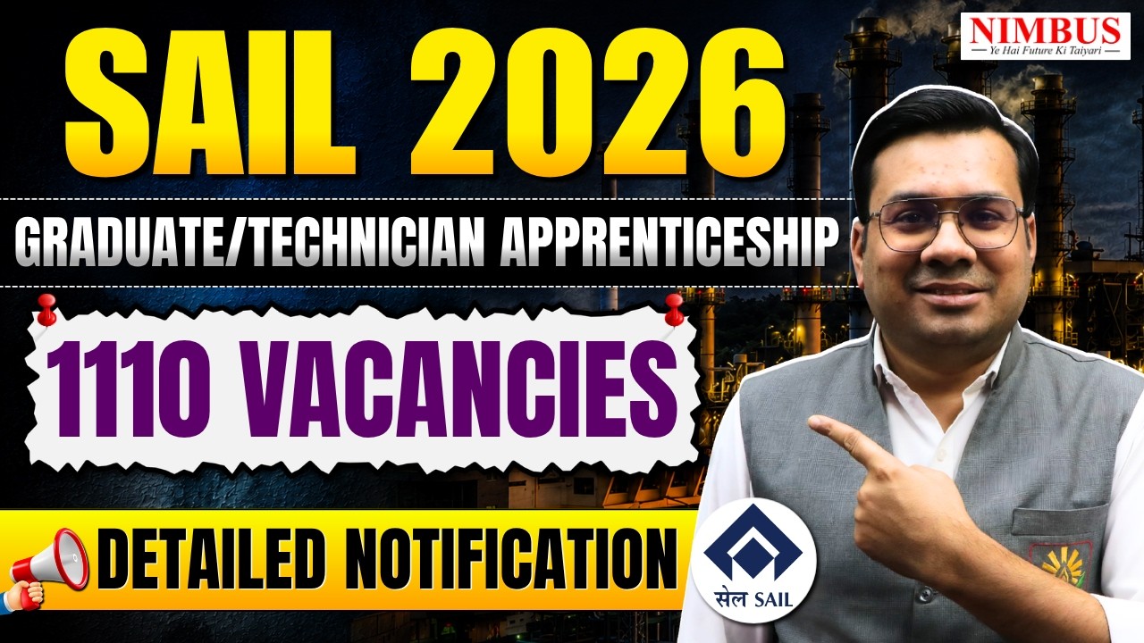 🚨 SAIL Apprentice Recruitment 2026 | 1110 Graduate & Technician Vacancies |Detailed Notification Out