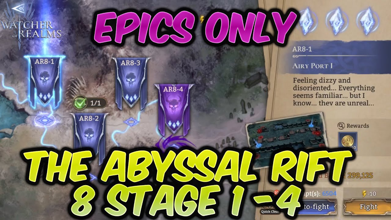 The Abyssal Rift 8 Stages 1 - 4 EPICS ONLY (Chapter 8) | Watcher of Realms