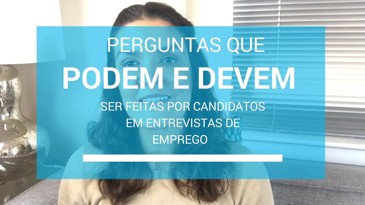 Perguntas que podem e devem ser feitas por candidatos em entrevistas de emprego I Claudia Alves