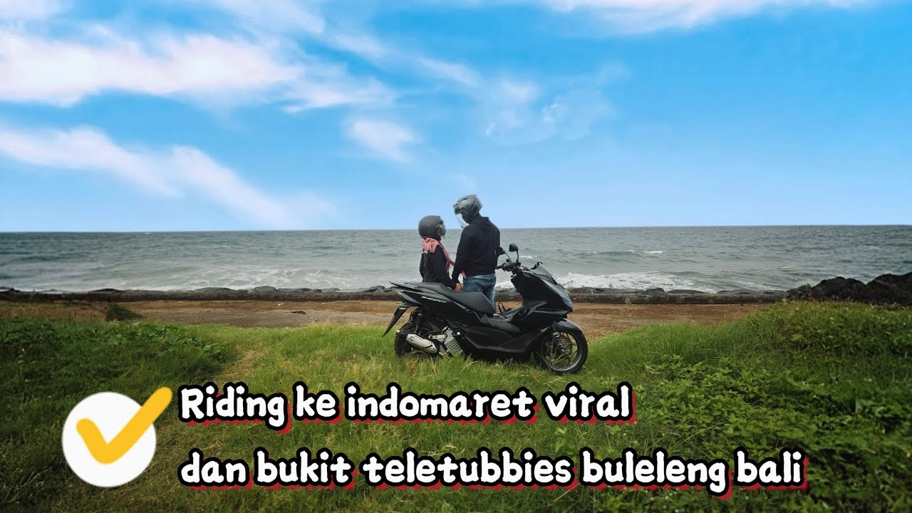 Riding ke indomaret viral dibuleleng timur dan bukit teletubbies I honda pcx 160 I BALI