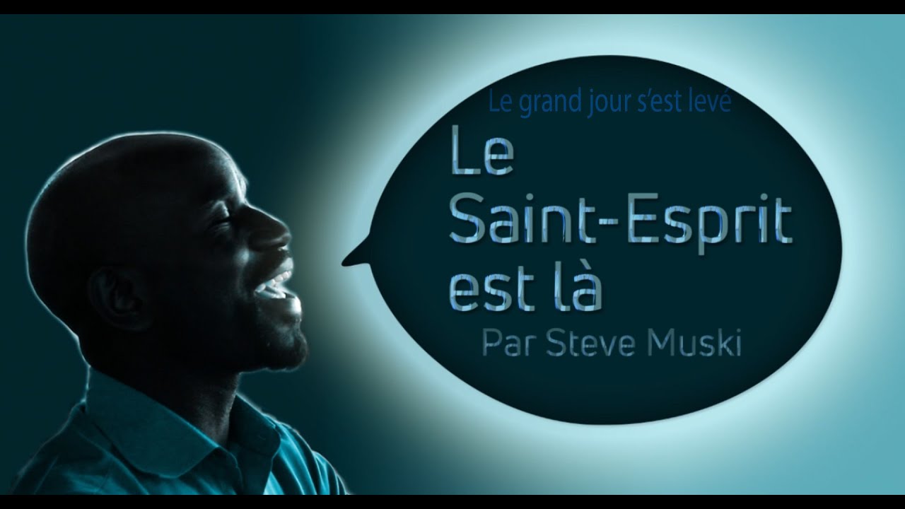 Le grand jour s'est levé (Le Saint-Esprit est là)
