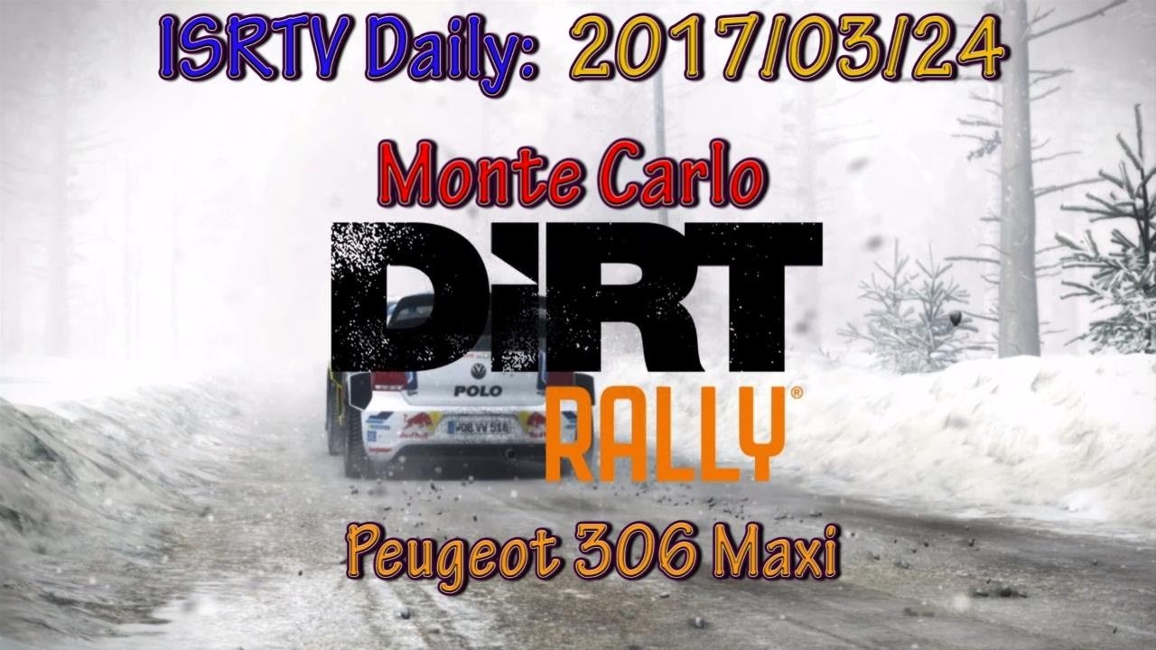 ISRTV: Daily (2017/03/24), Monte Carlo, Peugeot 306 Maxi,  Drivers POV + Man Gears !! #LexraxTV