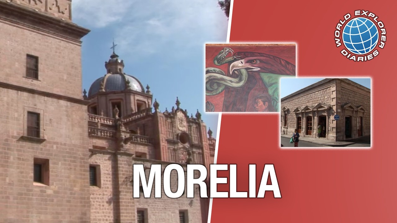 Morelia [Documentary] [Travel] | The Pink Stone Heart of Mexico | World Explorer Diaries 🌎