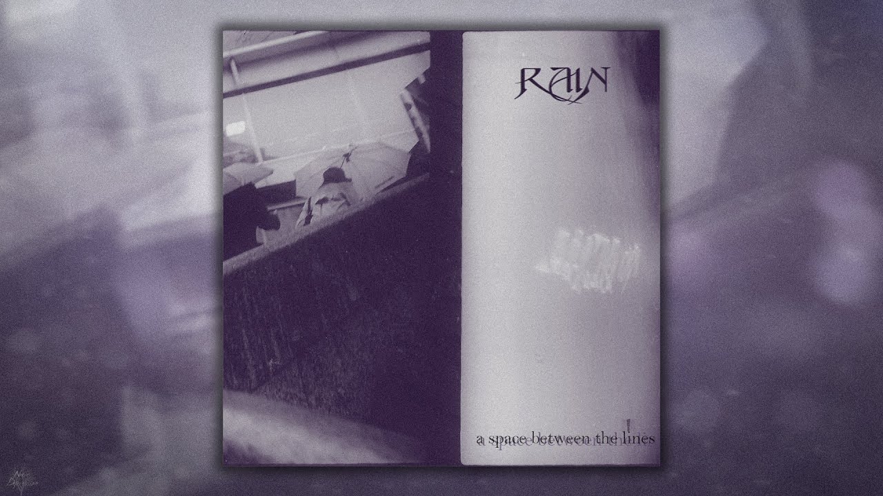 Rain - A space between the lines (Album) (2024)