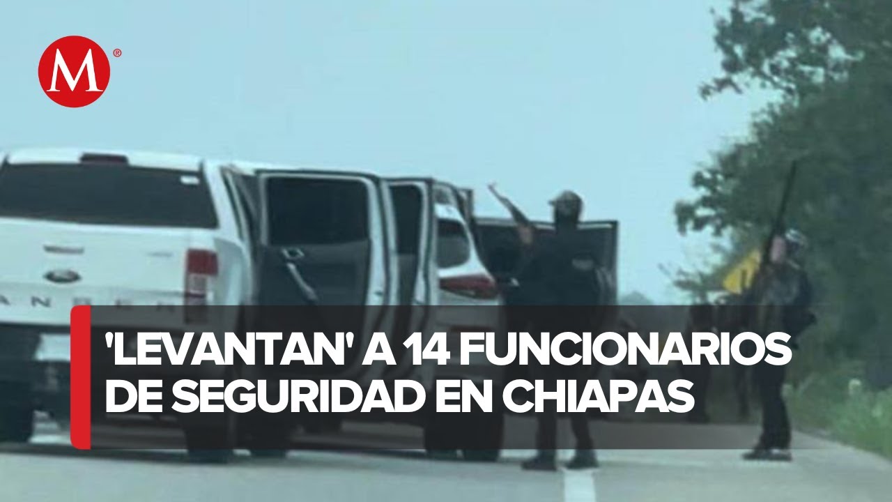 Esto se sabe del secuestro masivo de trabajadores de Secretaría de Seguridad de Chiapas