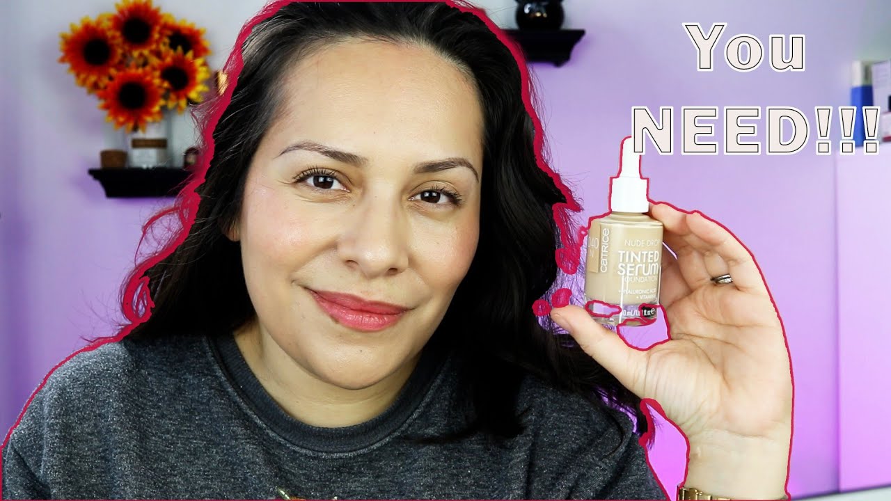 Catrice Nude Drop Tinted Serum Wear Test | All-Day Coverage Review | You Need!!
