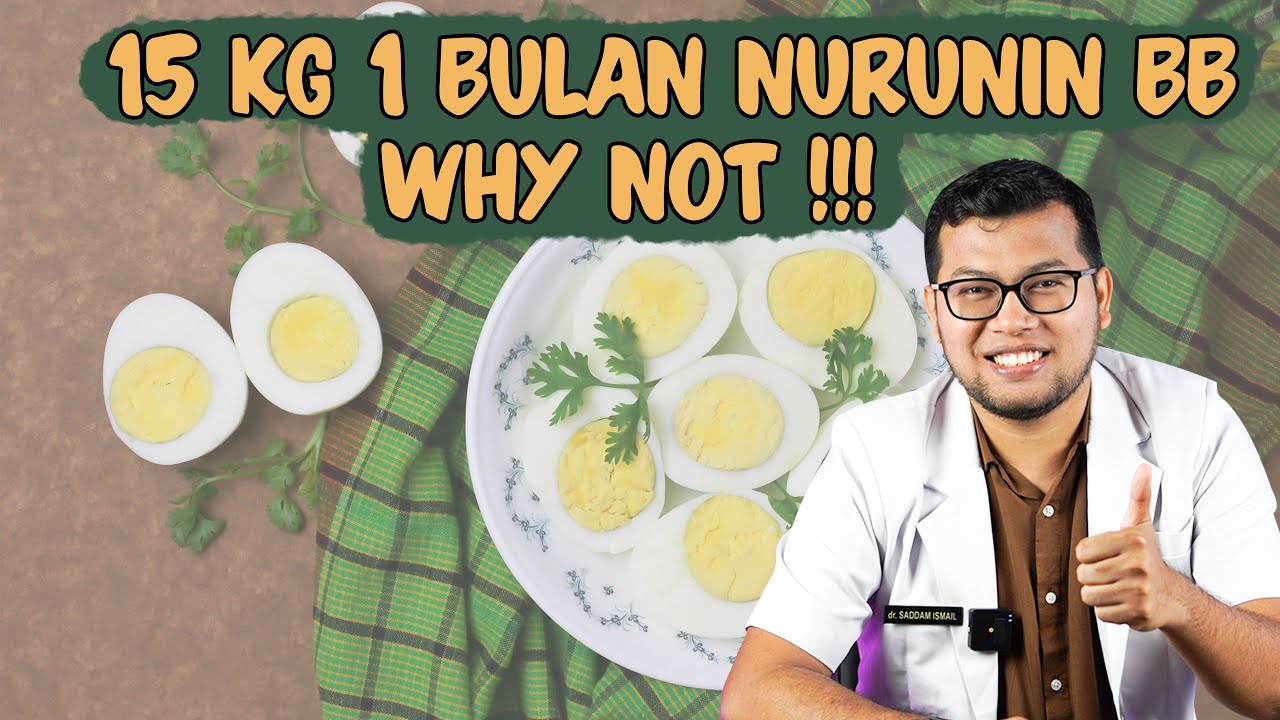 Menurunkan Berat Badan 15 Kg Dalam 1 Bulan
