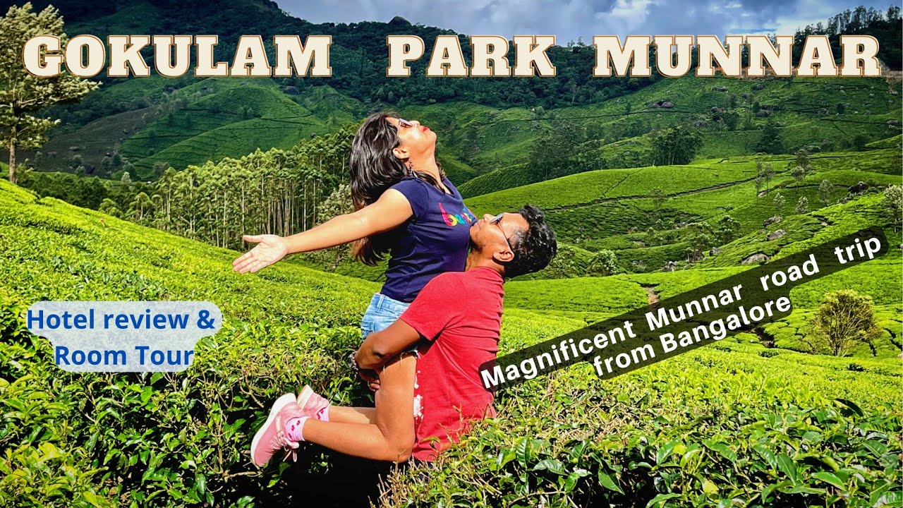 Gokulam park Munnar Hotel Review part 1 | Kerala Day 1 | Bangalore to Munnar Road trip | Room tour