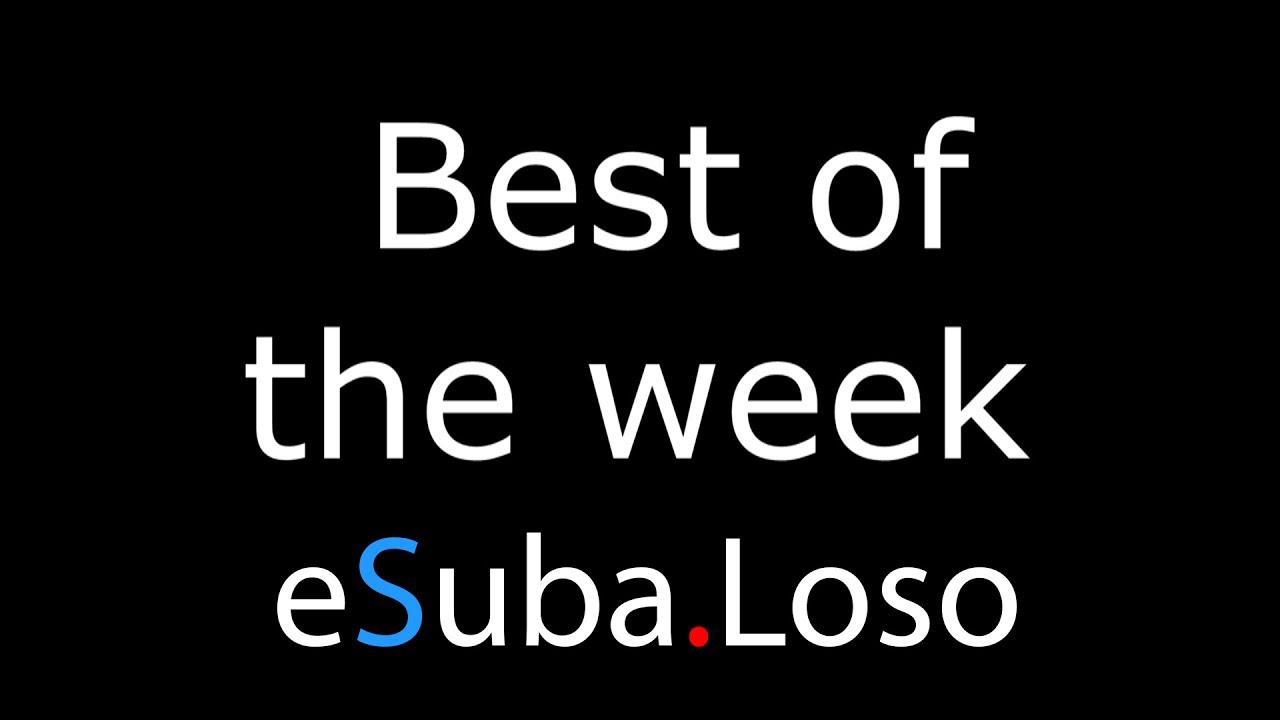 Best of the Week &deg;151 eSuba.Loso - Trackmania Nations Forever