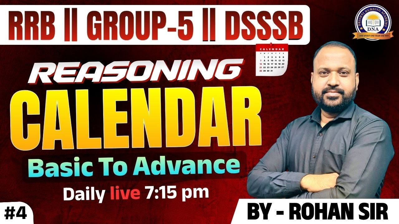 REASONING || CALENDER || Basic To Advance || SPECIAL MCQS || CLASS - 04 || DAILY LIVE