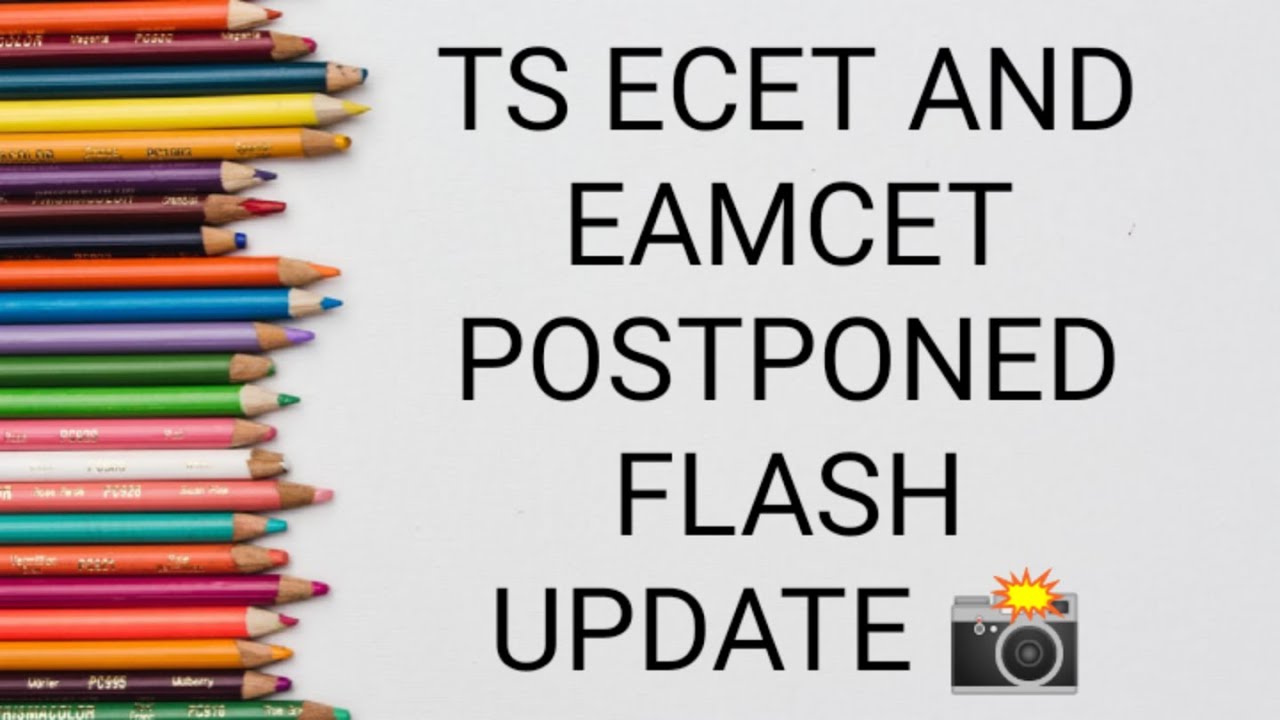 TELANGANA CET EXAMS POSTPONED NEWS || #TSECET #TSEAMCET #TSPGECET