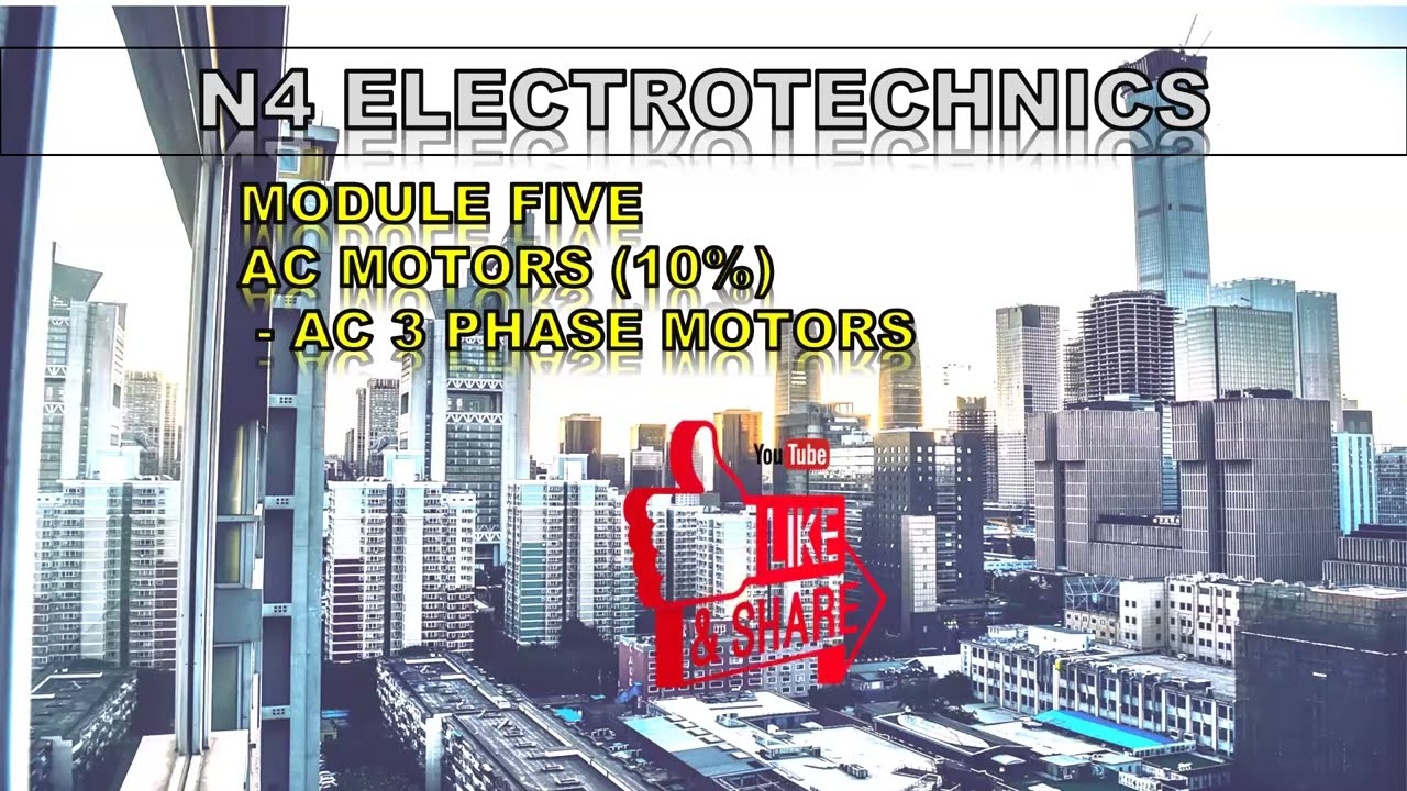 Module 5.2 Three-Phase AC induction Motors