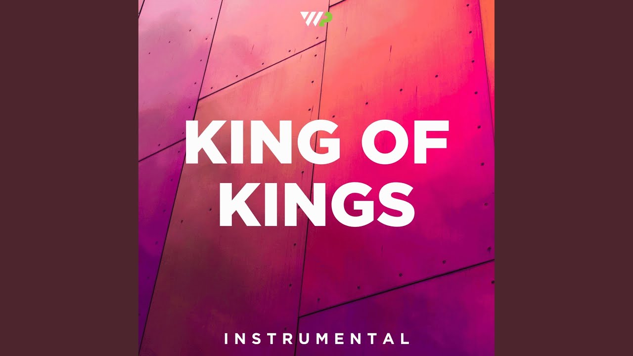 King of Kings (Instrumental)