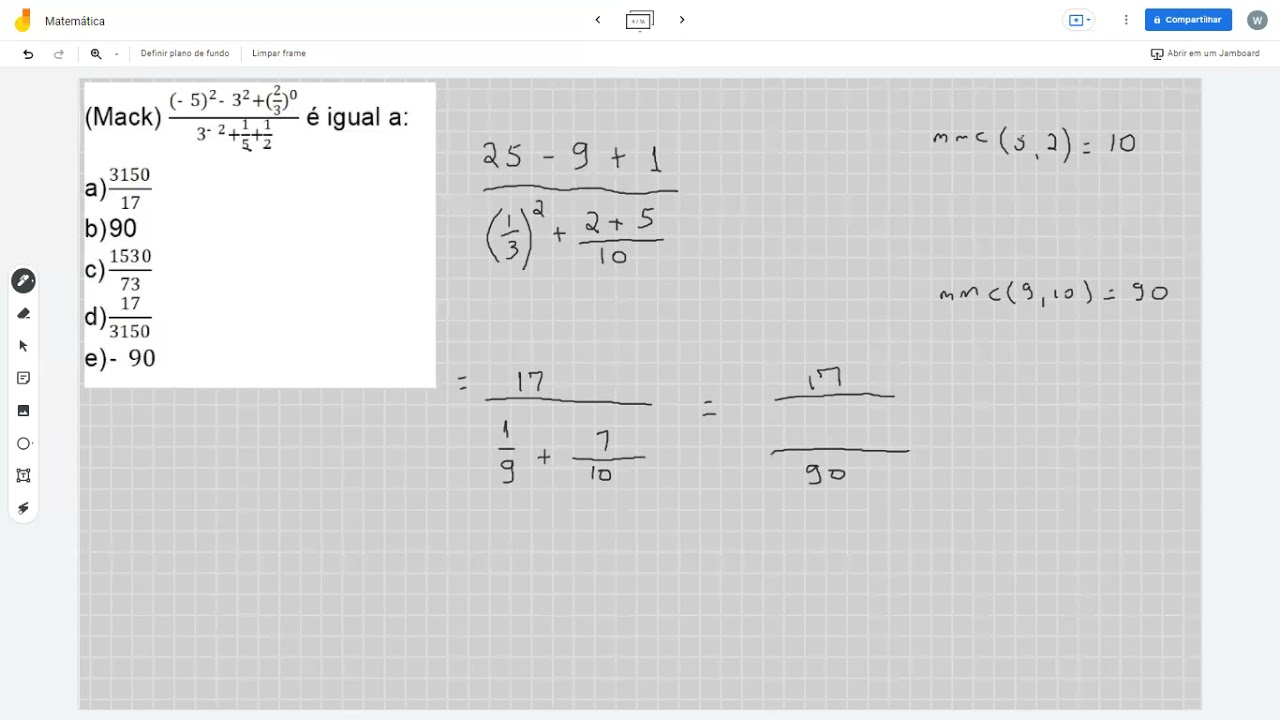 (Mack) ((-5)² - 3² + (2/3)º)/(3-² + 1/5 + 1/2) é igual a: