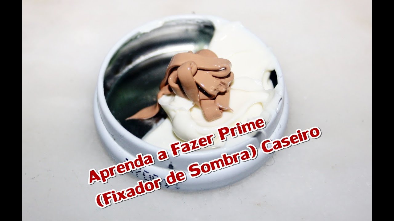Aprenda a Fazer Prime (Fixador de Sombra) Caseiro