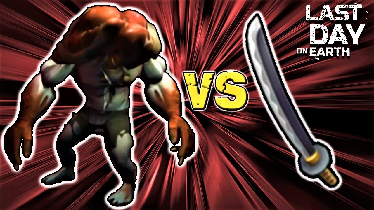 The Blind One vs Katana - LDOE - Last Day On Earth