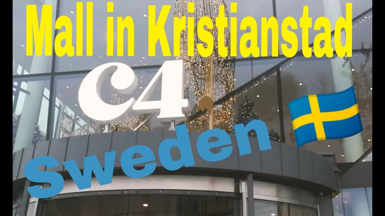 C4 kristianstad Mall in Sweden