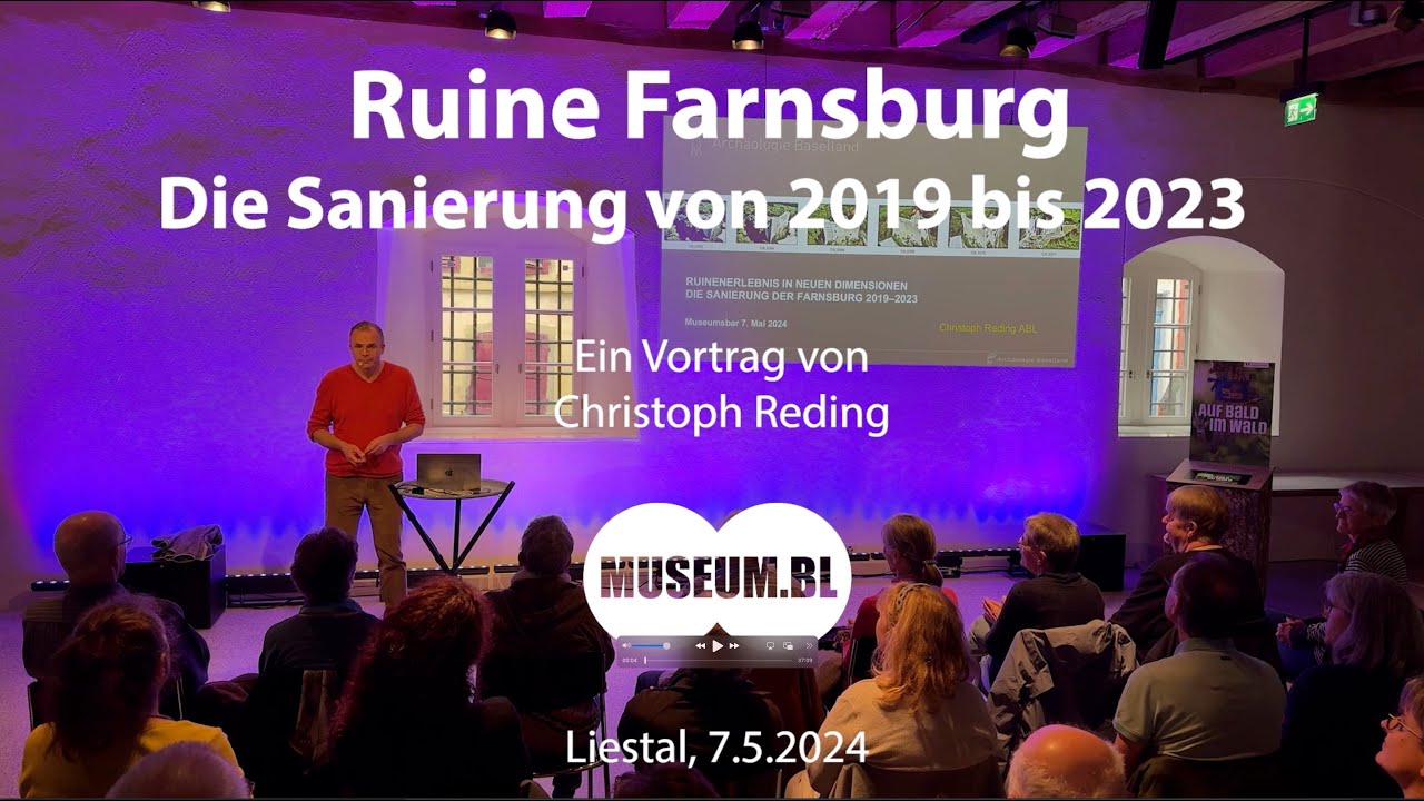 Die Sanierung der Farnsburg