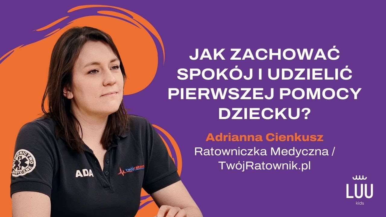 Jak zachować spokój i udzielić pierwszej pomocy dziecku?