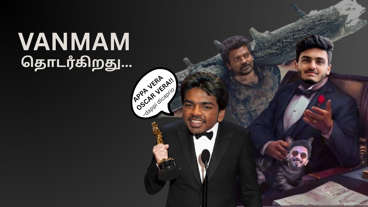 The Roast Of The Worst | Vanmam Vagayara | #2 | NOT A CINIPHILE