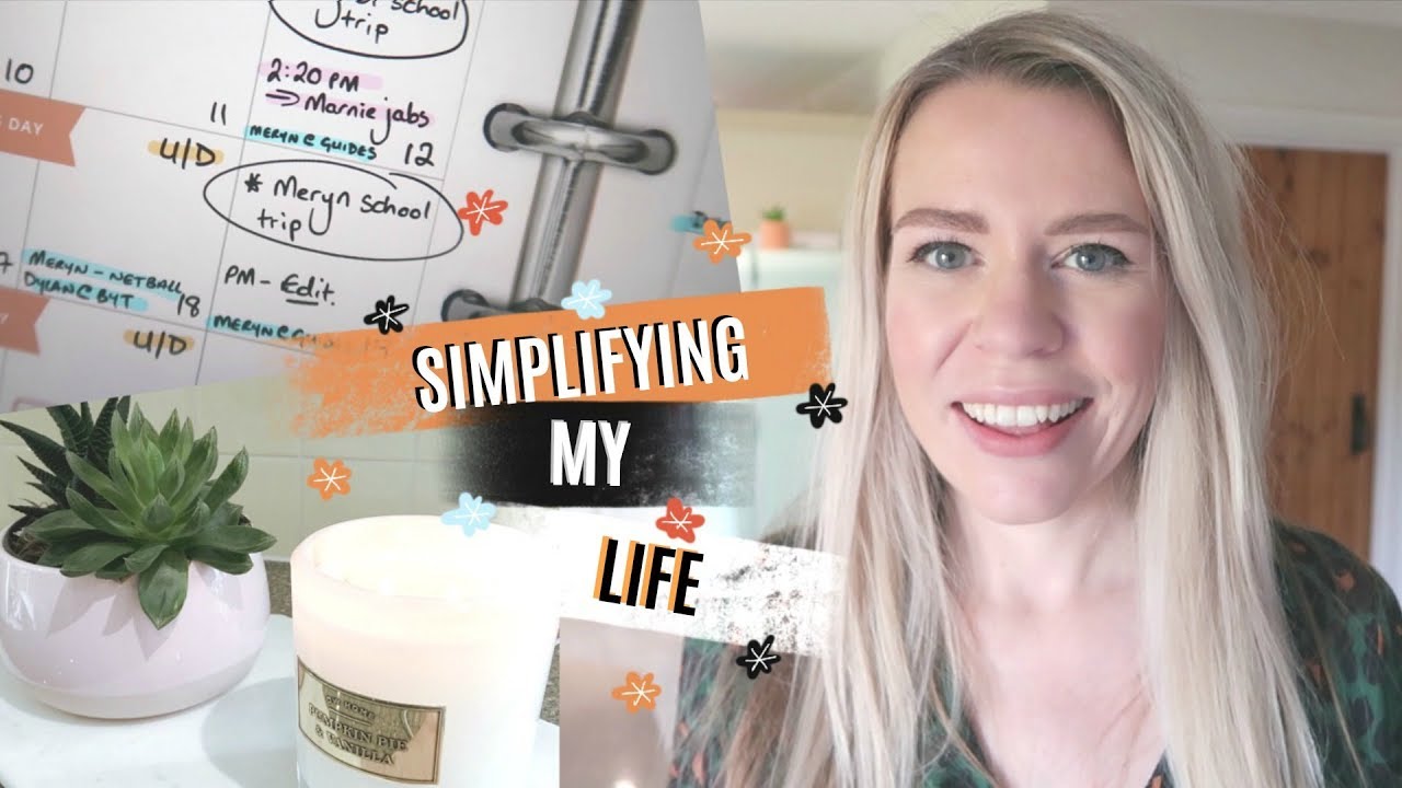3 WAYS I'VE SIMPLIFIED MY LIFE | Kate Bridge