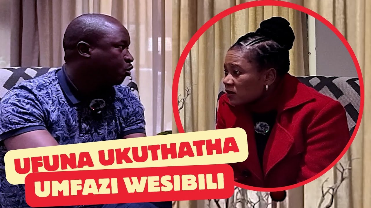 Indoda Ifuna ukuthatha uMfazi Wesibili (ISITHEMBU) - IZITHANDANI (EPISODE 2)