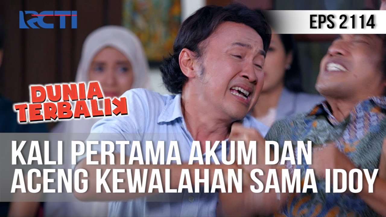 DUNIA TERBALIK - Idoy Mengamuk, Akum dan Aceng Kewalahan [28 Juni 2020]