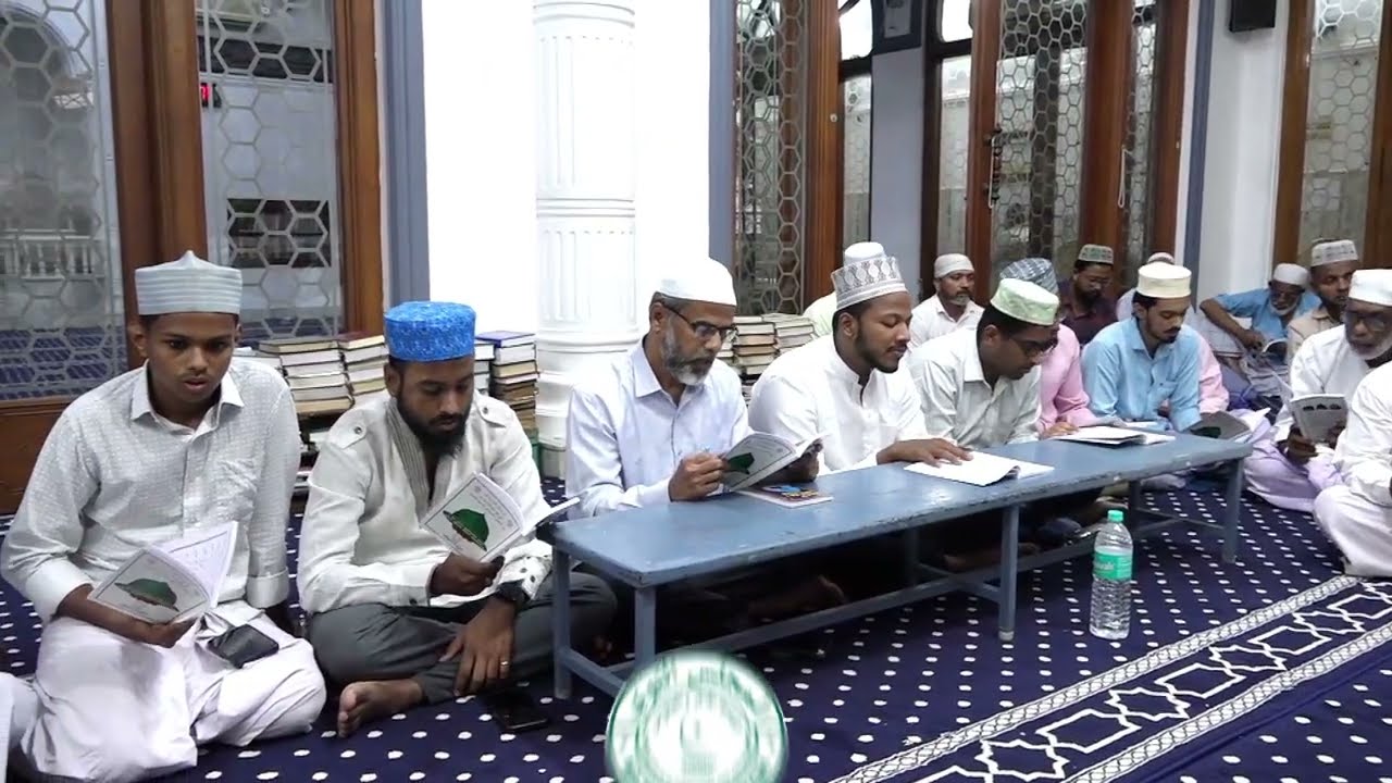 புனித மஜ்லிஸுன் நபவி யின் 500 வது வார பிரம்மாண்ட புர்தா ஷரீஃப் மஜ்லிஸ் - பாகம் - 1